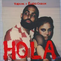 Tokischa — Hola Ft Eladio Carrion — обложка